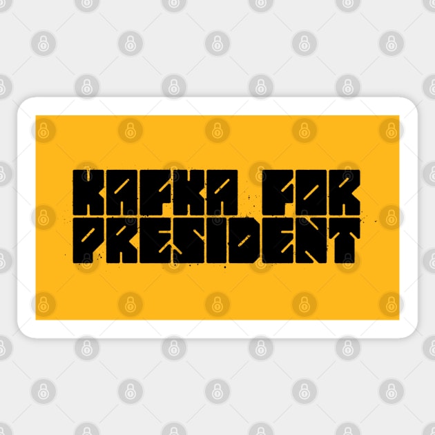 Kafka for President Sticker by daparacami